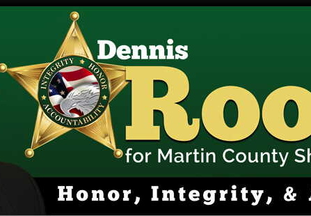 Dennis Root for Martin County Sheriff